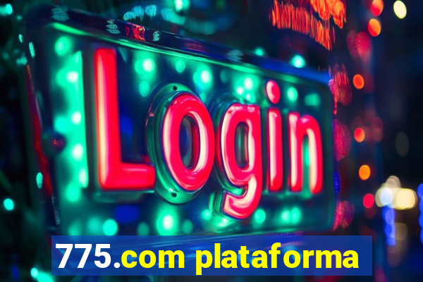 775.com plataforma
